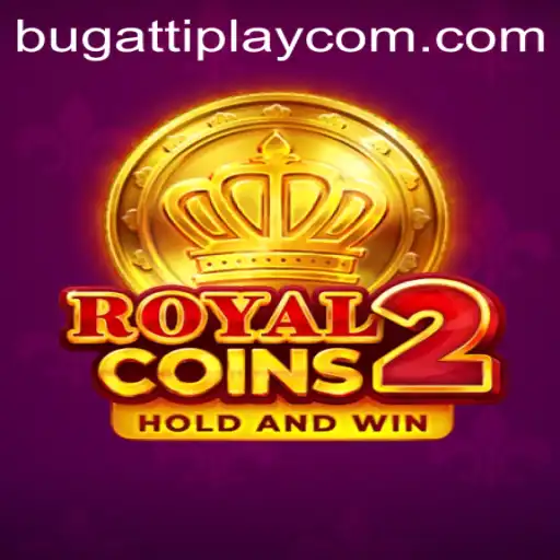 Exploring RoyalCoins2: The Ultimate Gaming Experience with BUGATTI PLAY