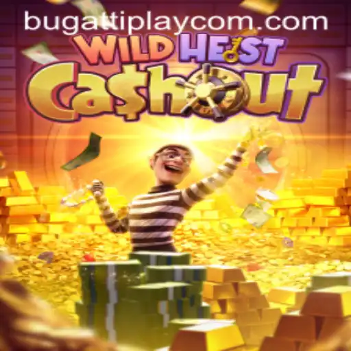 Unveiling WildHeistCashout: The Thrilling Adventure Game by BUGATTI PLAY